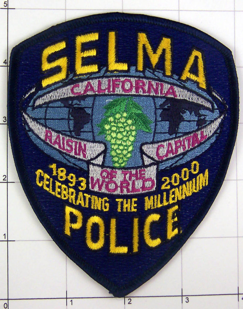 California Selma Police Raisin Capital Of The World Millenium Patch ...